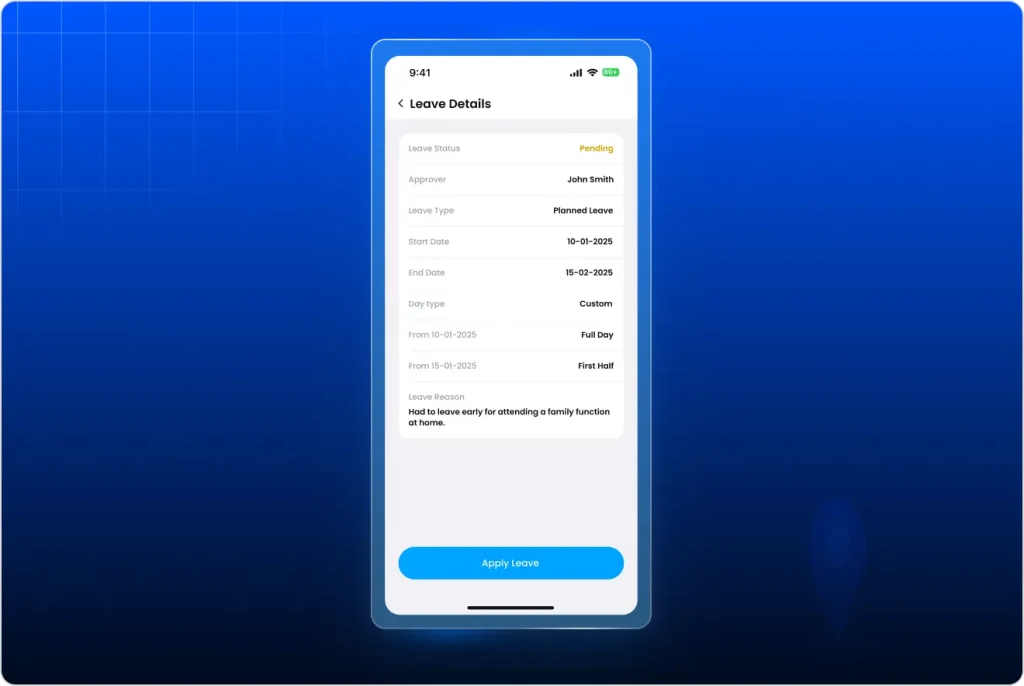Mobile app screen showing field employee leave details with status, dates, and approval information