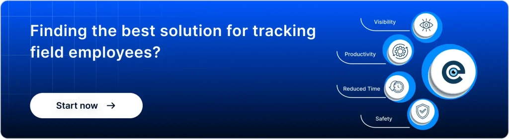 Track field employees using GPS-based software for real-time visibility productivity and safety.