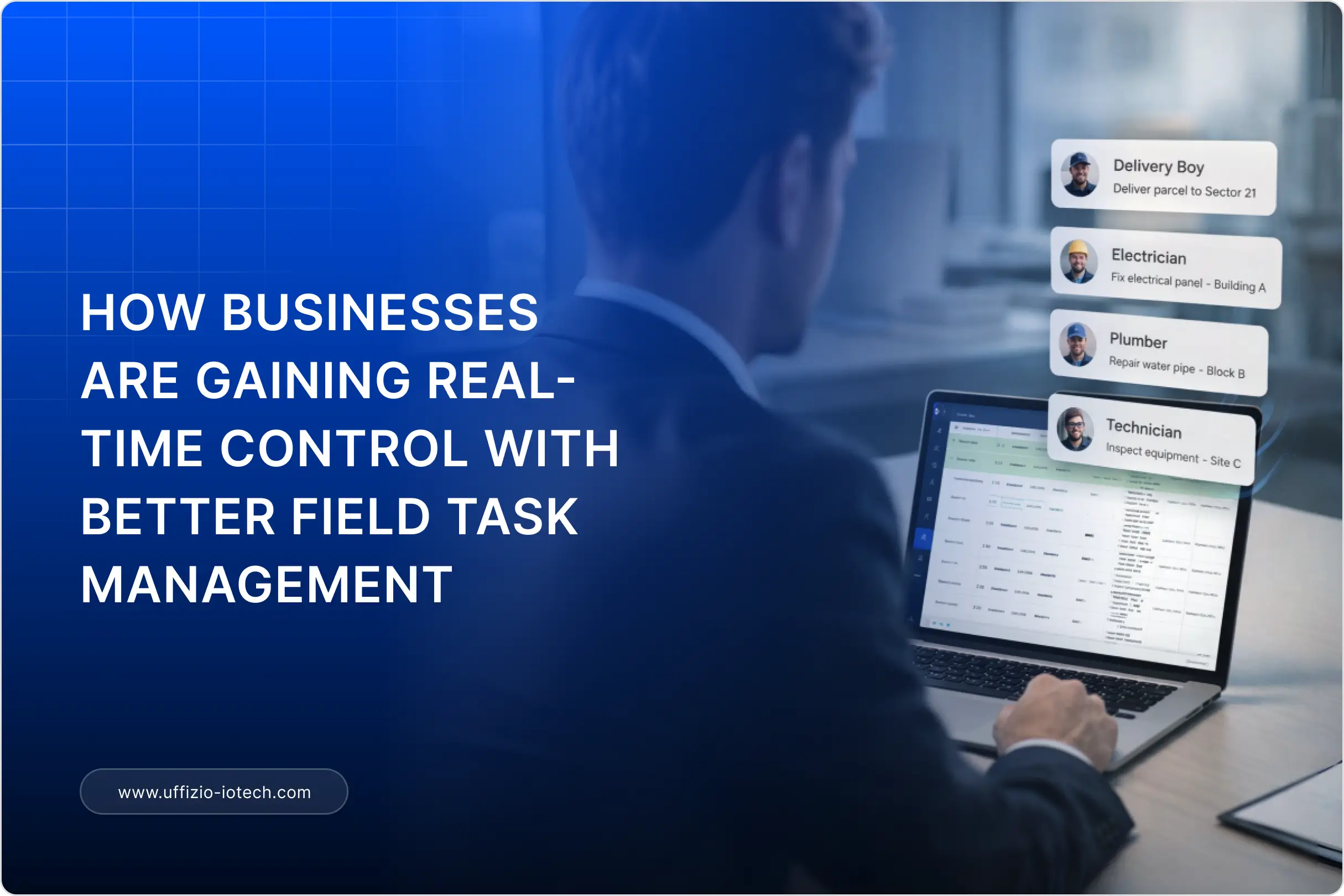 Field Task Management: The Secret Weapon for Smarter Operations