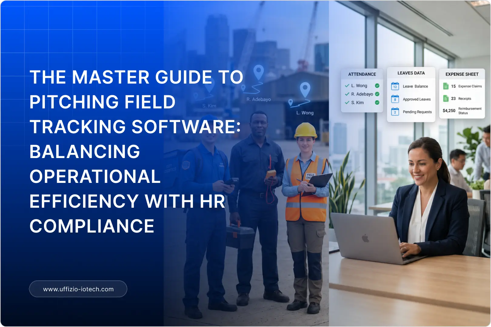 How to pitch field employee tracking software to operations managers and HR heads
